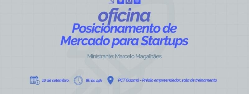 Oficina: Posicionamento de Mercado para Startups
