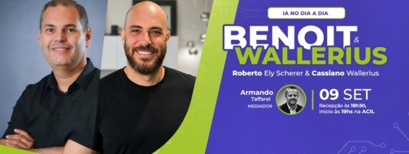 Evento: IA no dia a dia: Os cases das Lojas Benoit e da Wallerius Seguros