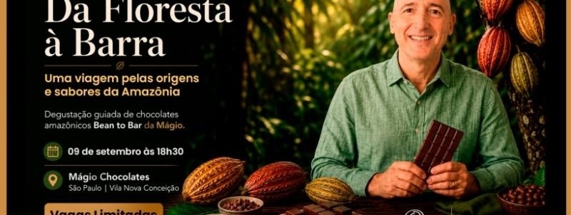 Chocolate Experience: DA FLORESTA À BARRA - 09/Set