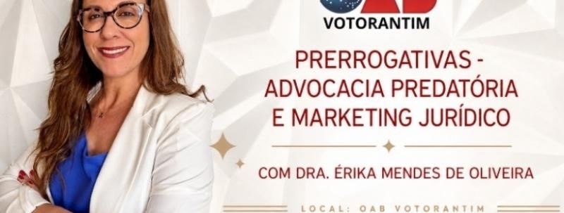 Prerrogativas - Advocacia Predatória e Marketing Jurídico