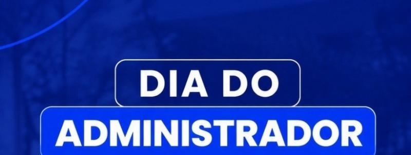 Evento: Dia do Administrador (NOITE)