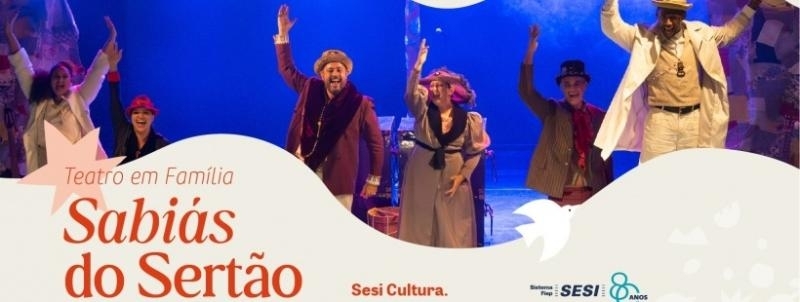 Evento: TEATRO EM FAMÍLIA | SABIÁS DO SERTÃO - PARANAVAÍ