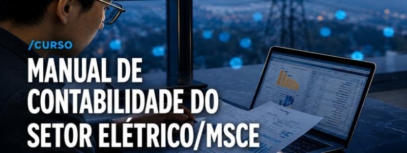 Evento: Manual de Contabilidade do Setor Elétrico - MCSE