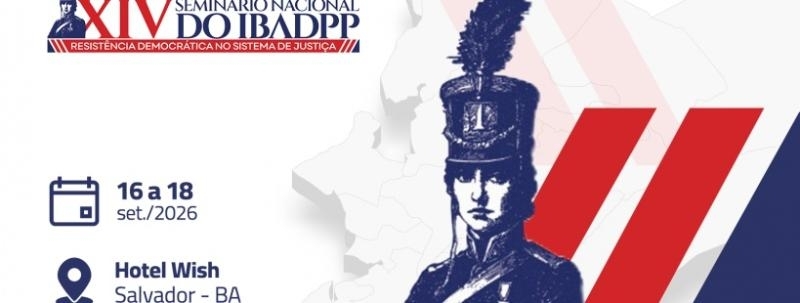 Evento: XIV SEMINÁRIO NACIONAL DO IBADPP