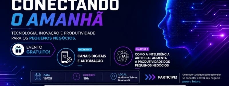 Evento: Conectando o Amanhã Guanambi
