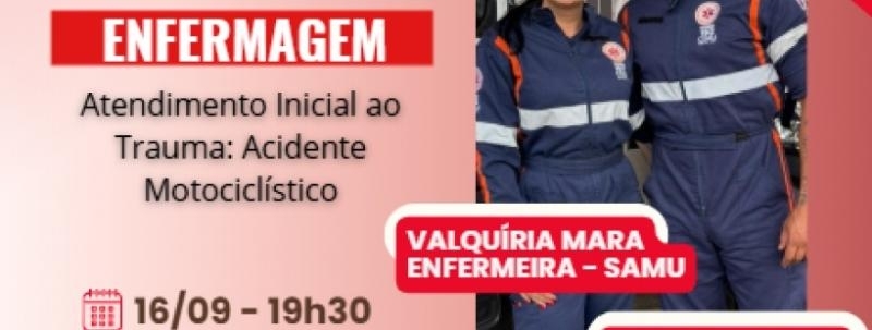 Palestra - Atendimento Inicial ao Trauma: Acidente Motociclístico