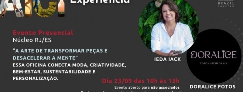 AICI Experiência - A arte de transformar peças e desacelerar a mente