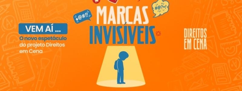Evento: Espetáculo Marcas Invisíveis - 14h30 | Direitos em Cena