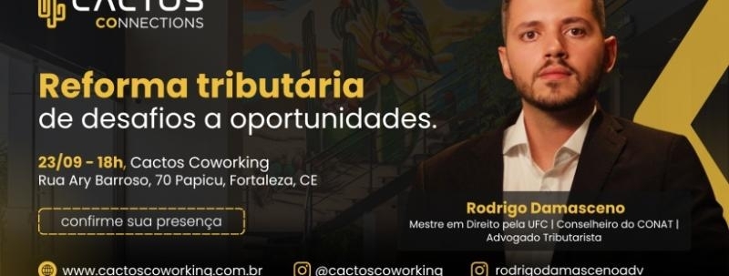 Evento: Reforma Tributária: de desafios a oportunidades.