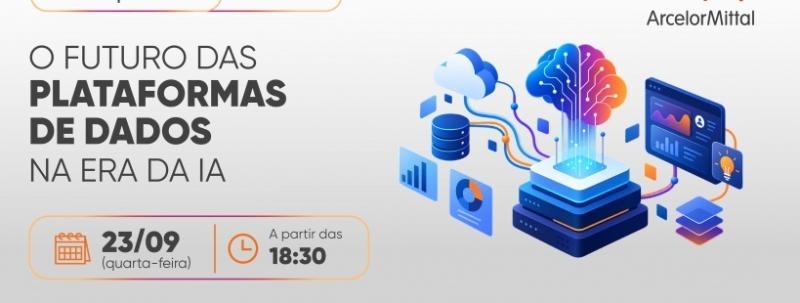 Evento: O Futuro das Plataformas de Dados na Era da IA