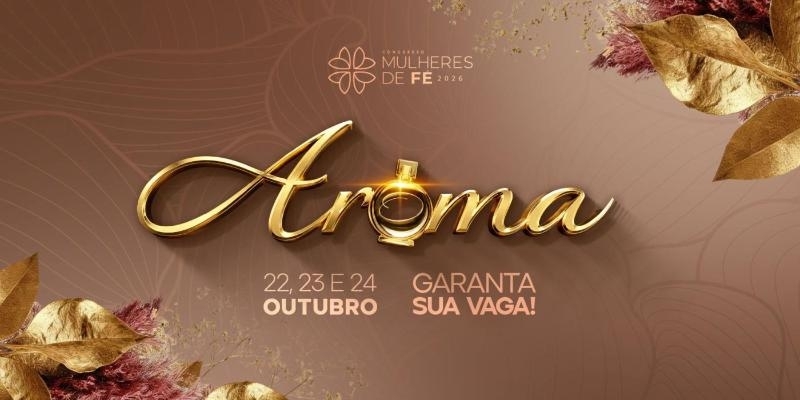 Evento: CONGRESSO MULHERES DE FÉ 2026