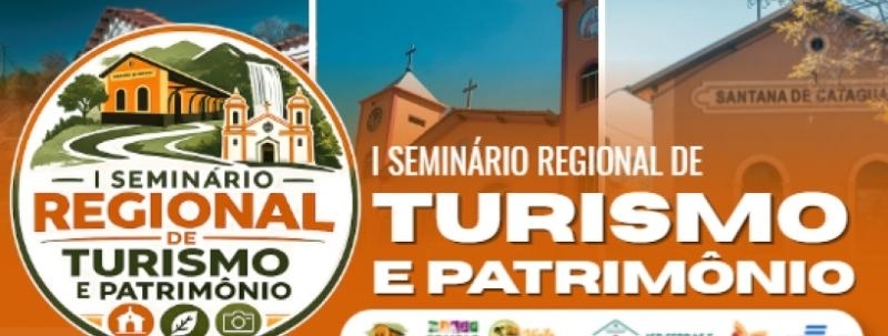 Evento: I Seminário Regional de Turismo e Patrimônio