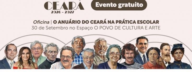 Evento: OFICINA | O ANUÁRIO DO CEARÁ NA PRÁTICA ESCOLAR