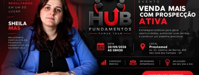 Evento: Lançamento Hub Fundamentos. Venda Mais com Prospecção Ativa