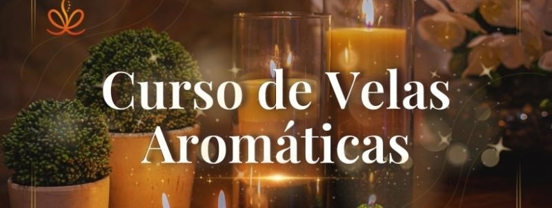 Curso Presencial em OURO PRETO - Velas Aromáticas e Decorativas