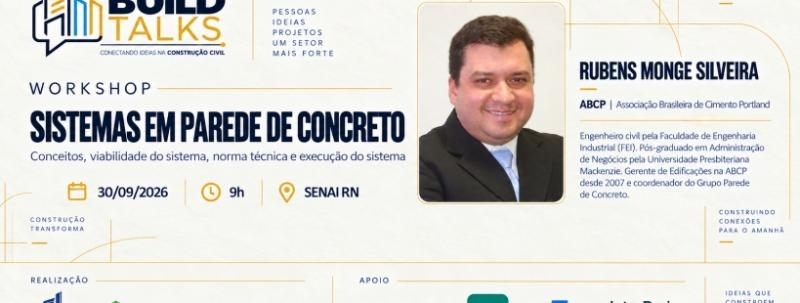 Evento: 3ª Edição Build Talks - Sistema em Parede de Concreto