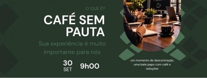 Evento: Café Sem Pauta