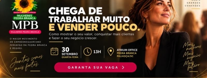 Evento: Mulheres Pedra Branca 30 de Setembro