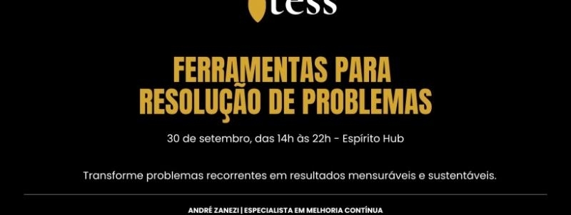 Evento: Treinamento presencial Ferramentas para Resolução de Problemas