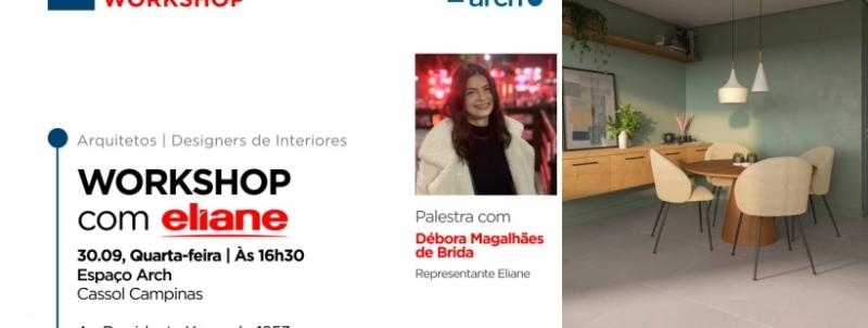 Evento: Cassol Arch - Campinas - Eliane