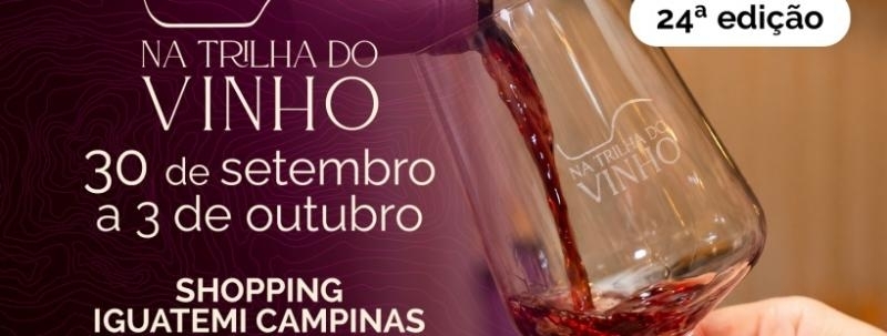 Campinas Na Trilha do Vinho