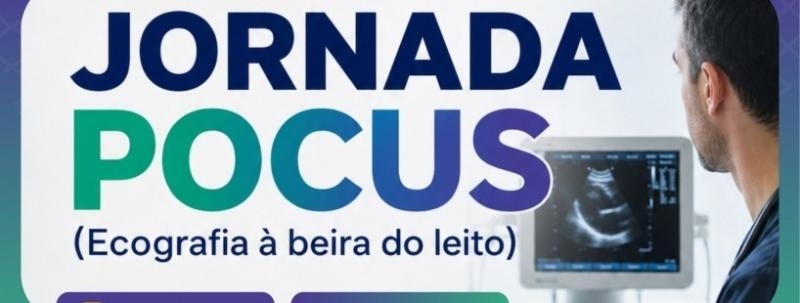 Evento: JORNADA POCUS (Ecografia à beira do leito)