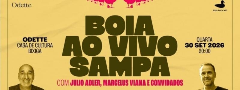 Evento: Odette apresenta Boia - Ao Vivo