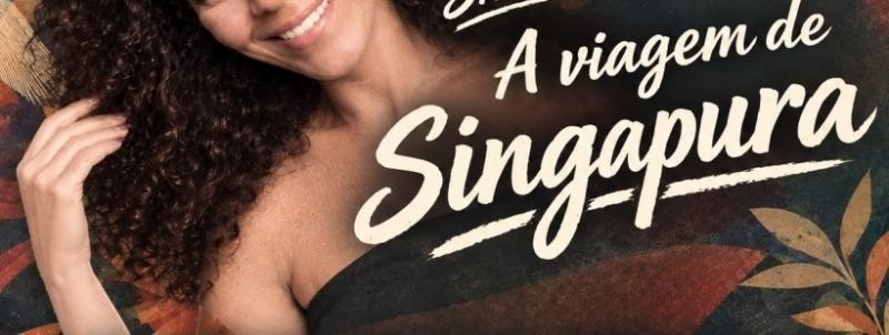 A Viagem de Singapura no Zepelim (Sônia Bonna)