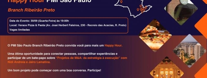 Happy Hour e 28 Anos do PMI São Paulo| Branch Ribeirão Preto