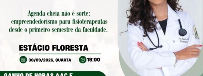 Empreendedorismo para fisioterapeutas desde o primeiro semestre da faculdade