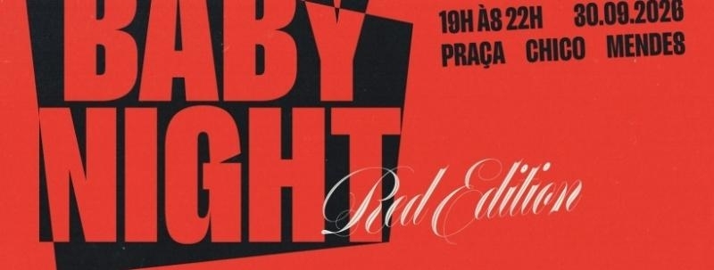 Evento: BABYNIGHT - Red Edition