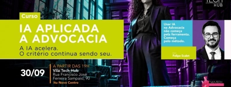 Evento: IA na Advocacia - produtividade, método e responsabilidade.