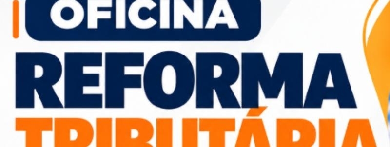 REFORMA TRIBUTÁRIA