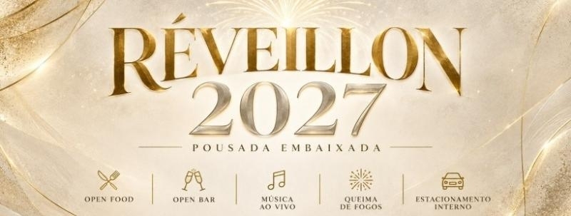 Evento: Réveillon 2027 - Pousada Embaixada