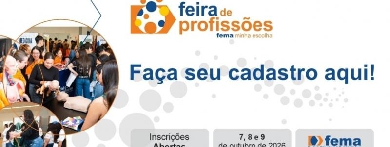 Evento: Feira das Profissões FEMA 2026