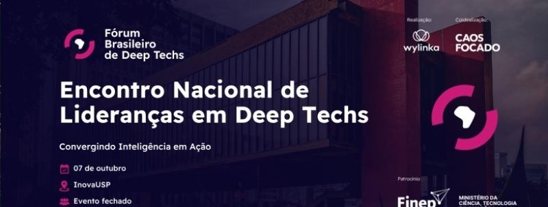 Evento: [EXCLUSIVO PARA CONVIDADOS] | Encontro Nacional de Lideranças em Deep Techs