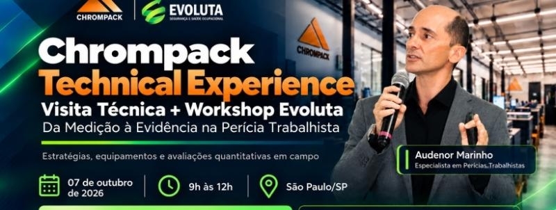 Chrompack Technical Experience | DA MEDIÇÃO À EVIDÊNCIA NA PERÍCIA TRABALHISTA