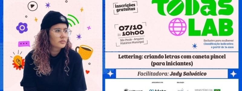 Evento: TODAS LAB| Lettering: criando letras com caneta pincel (para iniciantes)
