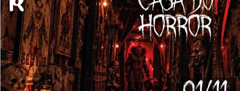 CASA DO HORROR 7 - DOMINGO - 01/Nov 2026