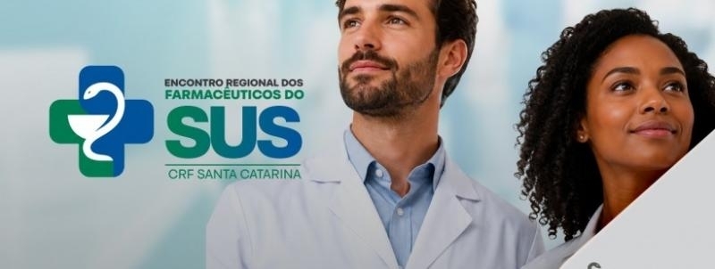 XANXERÊ | ENCONTRO REGIONAL DOS FARMACÊUTICOS DO SUS