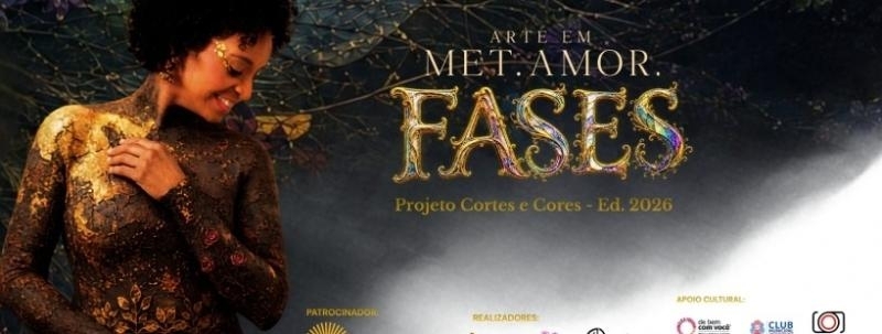 Evento: Vernissage - Arte em Met.Amor.Fases - Cortes & Cores ed.2026