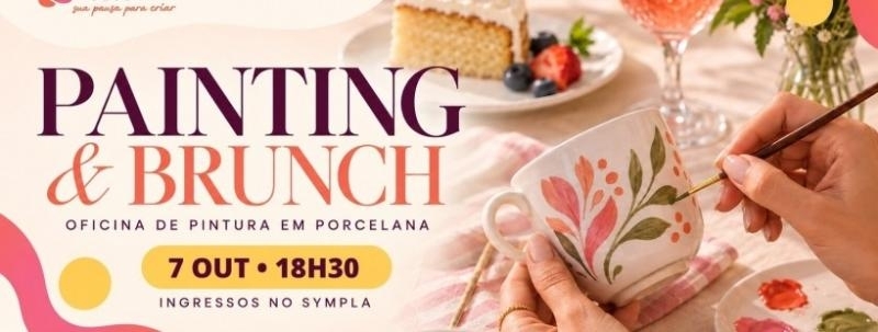 Evento: Painting & Brunch - Oficina de pintura em porcelana