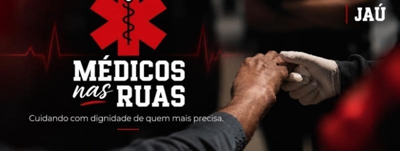 Médico nas Ruas - Jaú (07/10)
