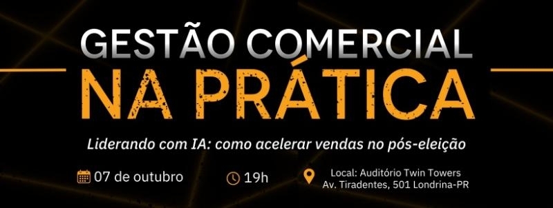 Evento: Gestão Comercial na Prática - 8ª edição