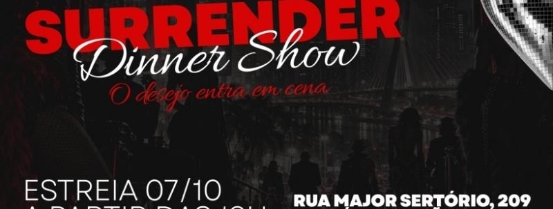Evento: SURRENDER THE NIGHT  Dinner Show at The Core