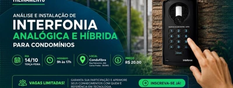 Evento: Instalação de interfonia analógica e híbrida para condomínios
