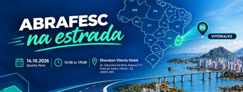 ABRAFESC na estrada - Vitória/ES 14.10.2026