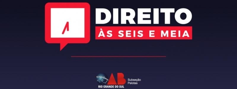 Evento: Direito às Seis e Meia - A inversão do ônus da prova no direito do consumidor
