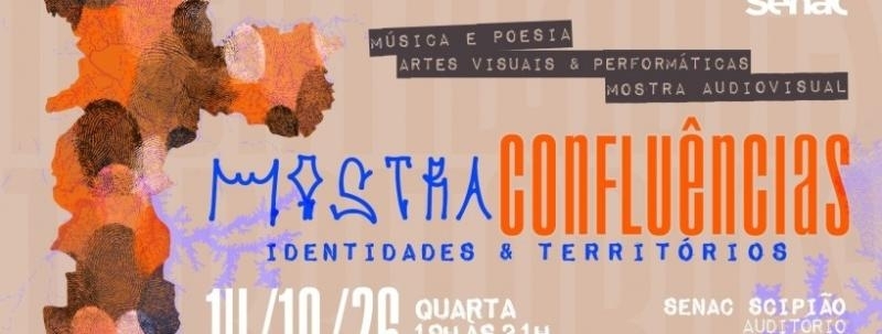Mostra Confluências - Territórios e identidades