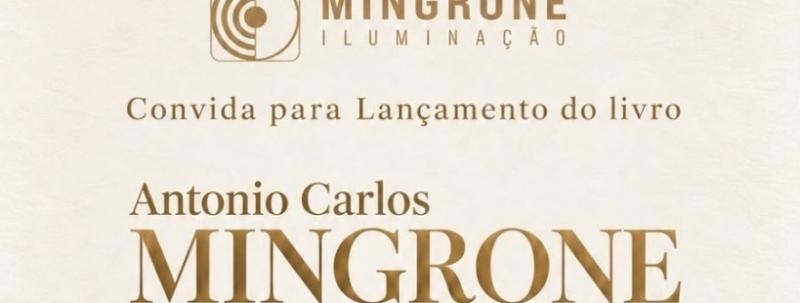 Evento: Lançamento do livro Antonio Carlos Mingrone